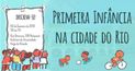 Um encontro para conhecer mais sobre o que o Rio de Janeiro tem feito pelas crianças de 0 a 6 anos. Dia 6 de fevereiro no auditório da Universidade Veiga de Almeida. Inscreva-se!